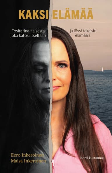 Kaksi elämää.