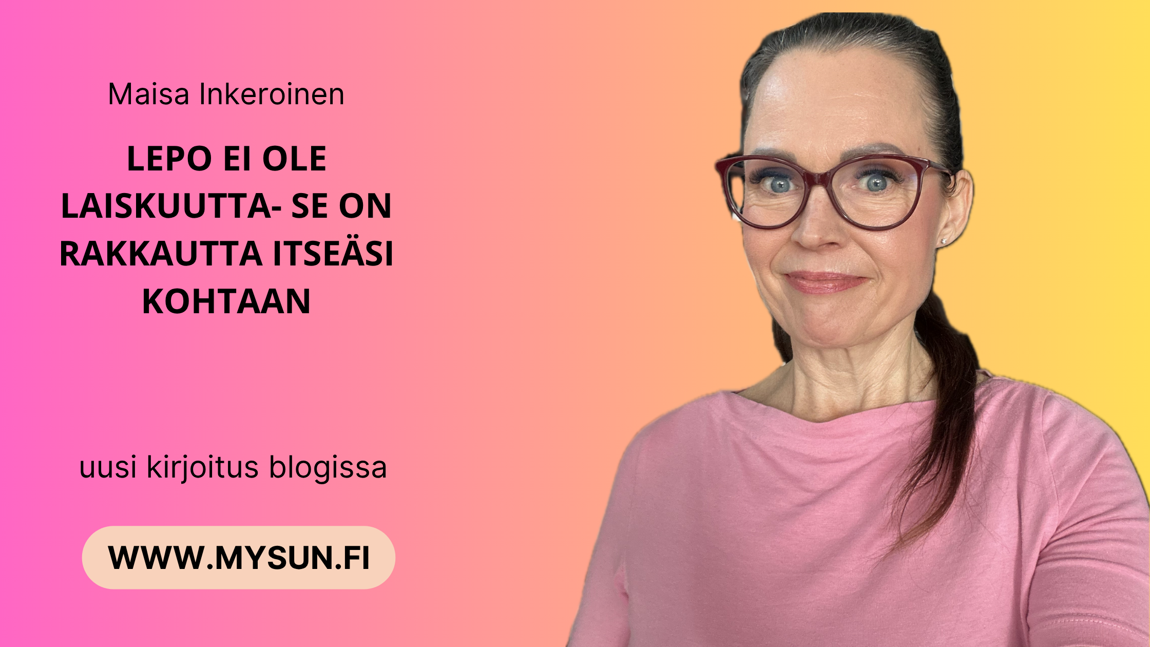 You are currently viewing Miksi lepo ei ole laiskuutta?